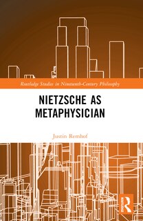 Couverture_Nietzsche as Metaphysician