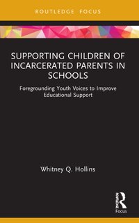 Front cover_Supporting Children of Incarcerated Parents in Schools