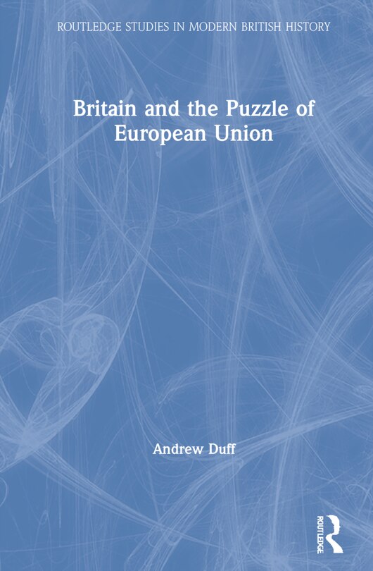 Front cover_Britain and the Puzzle of European Union
