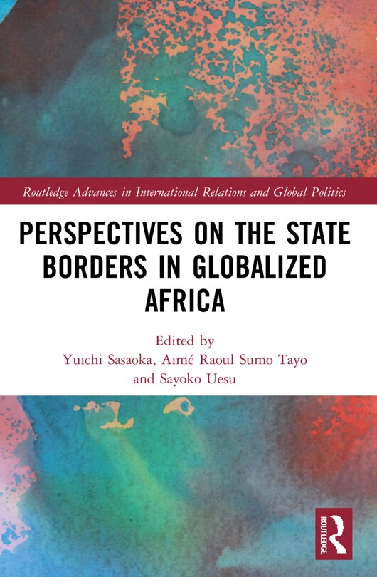 Couverture_Perspectives on the State Borders in Globalized Africa