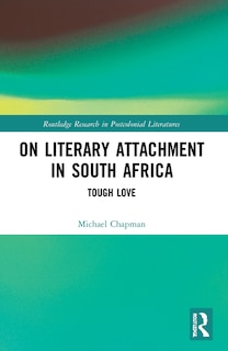 Front cover_On Literary Attachment in South Africa