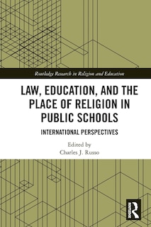 Front cover_Law, Education, and the Place of Religion in Public Schools