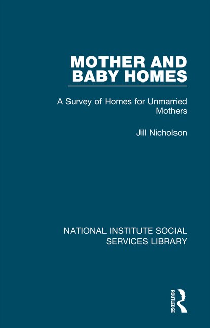 Front cover_Mother and Baby Homes