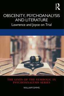 Front cover_Obscenity, Psychoanalysis And Literature