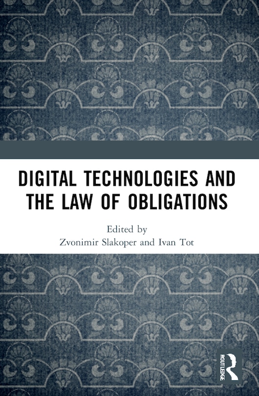 Couverture_Digital Technologies and the Law of Obligations