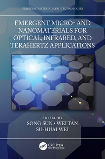 Front cover_Emergent Micro- and Nanomaterials for Optical, Infrared, and Terahertz Applications