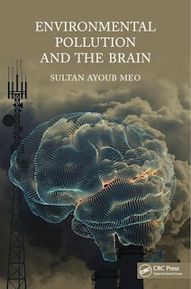 Couverture_Environmental Pollution And The Brain