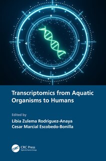 Couverture_Transcriptomics From Aquatic Organisms To Humans