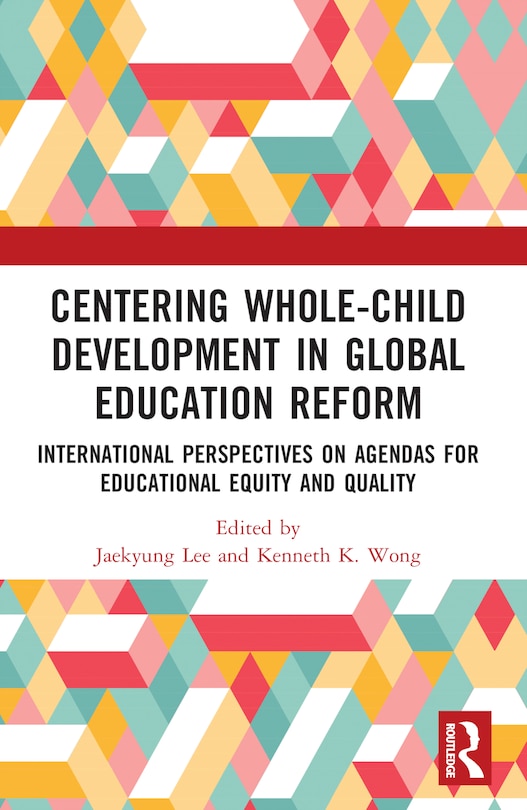 Couverture_Centering Whole-child Development In Global Education Reform