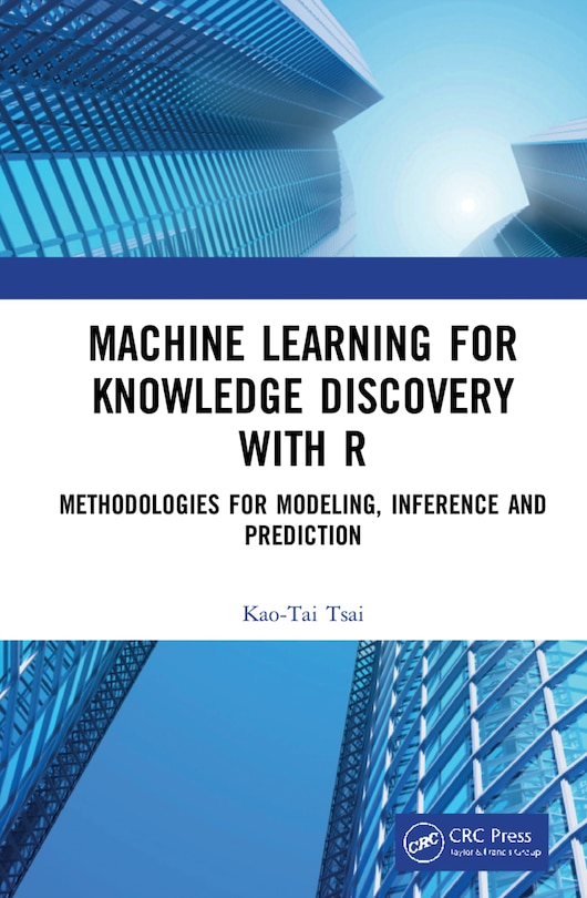 Couverture_Machine Learning For Knowledge Discovery With R