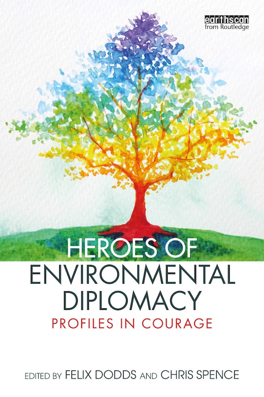 Couverture_Heroes Of Environmental Diplomacy