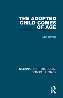 Front cover_The Adopted Child Comes of Age