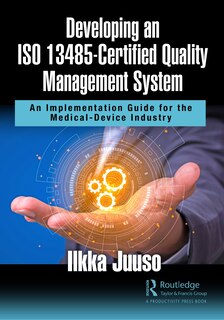 Couverture_Developing An Iso 13485-certified Quality Management System