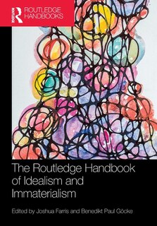 Couverture_The Routledge Handbook of Idealism and Immaterialism
