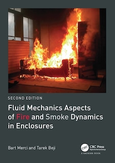Couverture_Fluid Mechanics Aspects of Fire and Smoke Dynamics in Enclosures