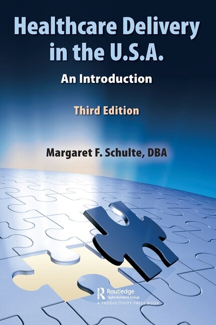 Front cover_Healthcare Delivery In The U.s.a.