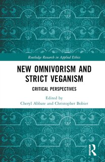 Couverture_New Omnivorism and Strict Veganism