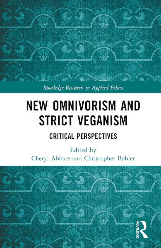 Couverture_New Omnivorism and Strict Veganism