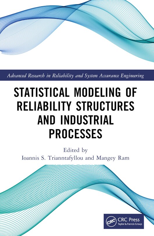 Couverture_Statistical Modeling of Reliability Structures and Industrial Processes