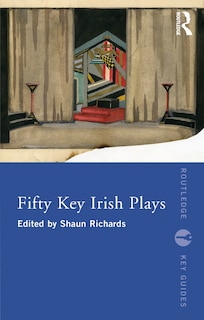 Front cover_Fifty Key Irish Plays