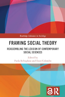 Front cover_Framing Social Theory