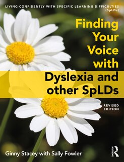 Couverture_Finding Your Voice With Dyslexia And Other Splds