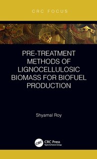 Front cover_Pre-treatment Methods of Lignocellulosic Biomass for Biofuel Production