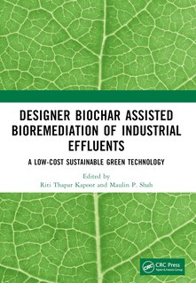 Couverture_Designer Biochar Assisted Bioremediation of Industrial Effluents