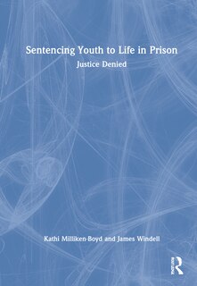 Couverture_Sentencing Youth To Life In Prison
