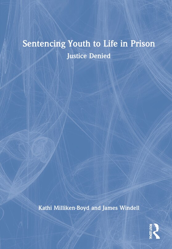 Couverture_Sentencing Youth To Life In Prison
