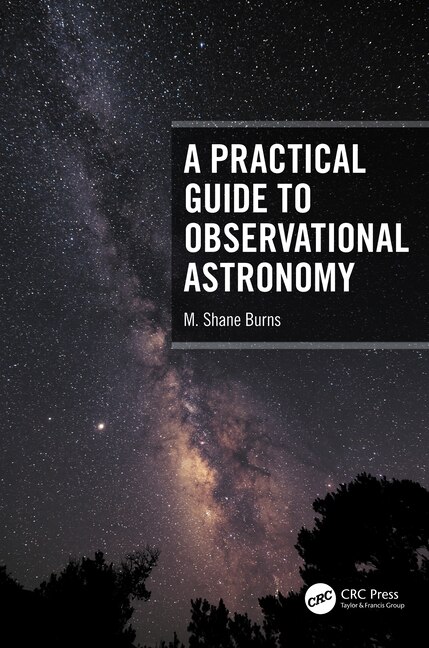 Front cover_A Practical Guide to Observational Astronomy