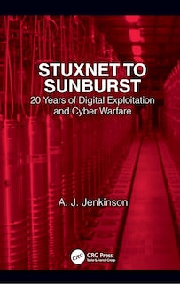 Couverture_Stuxnet To Sunburst