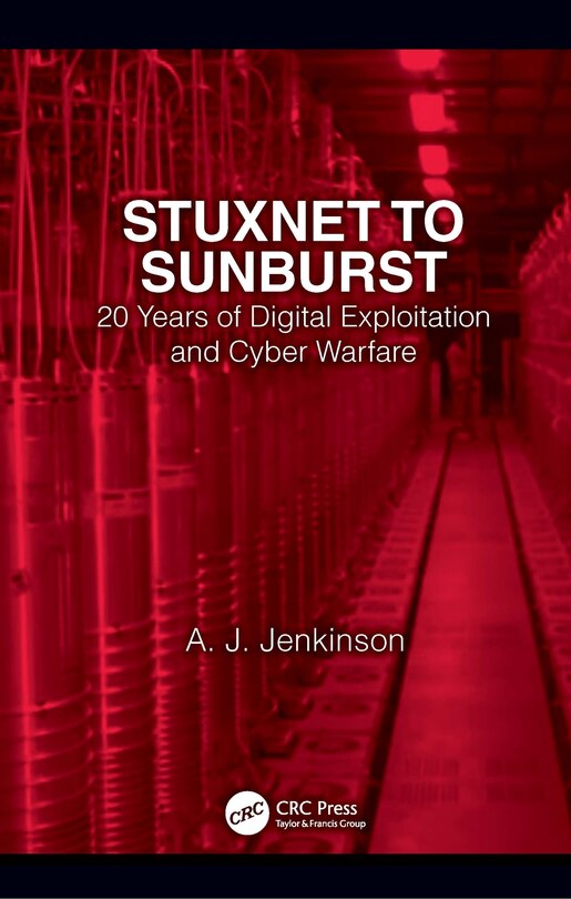 Couverture_Stuxnet To Sunburst