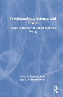 Front cover_Psychoanalysis, Science and Power