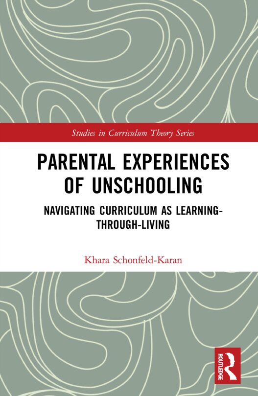 Couverture_Parental Experiences Of Unschooling
