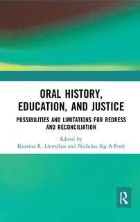 Couverture_Oral History, Education, And Justice