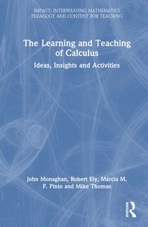 Front cover_The Learning and Teaching of Calculus