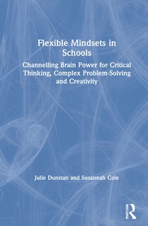 Front cover_Flexible Mindsets In Schools
