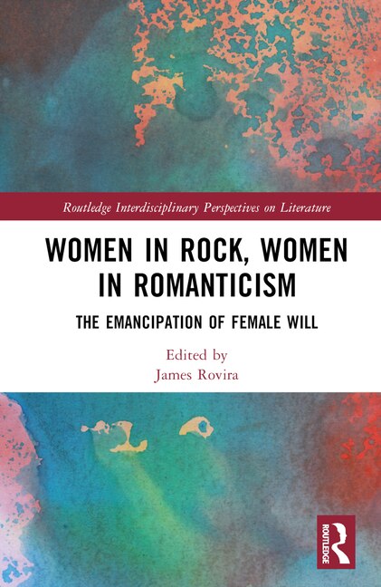 Front cover_Women in Rock, Women in Romanticism