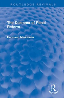 Couverture_Dilemma of Penal Reform