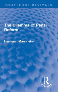 Couverture_The Dilemma of Penal Reform