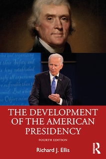 Couverture_The Development of the American Presidency