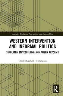 Front cover_Western Intervention And Informal Politics