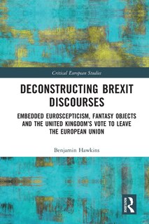 Front cover_Deconstructing Brexit Discourses