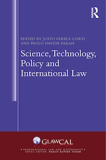 Front cover_Science, Technology, Policy and International Law