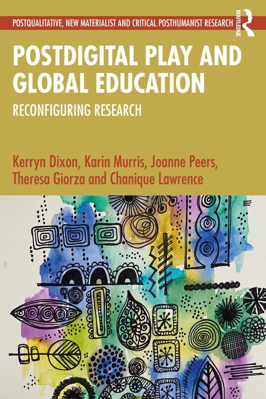 Front cover_Postdigital Play and Global Education