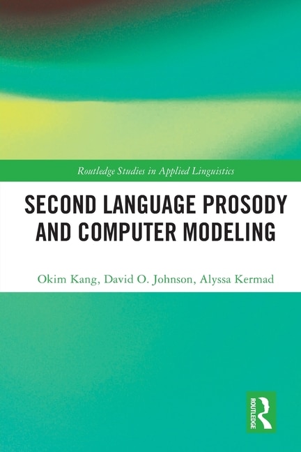 Front cover_Second Language Prosody and Computer Modeling
