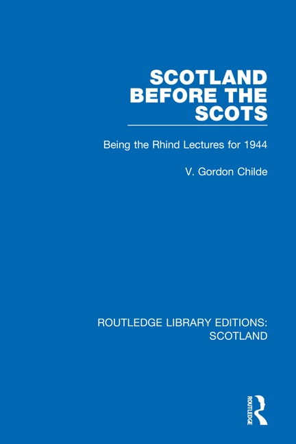 Couverture_Scotland Before the Scots