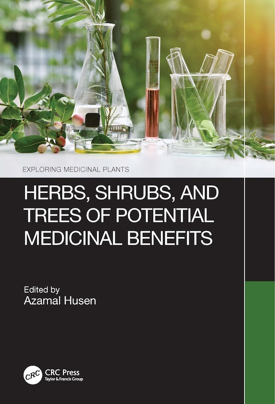 Front cover_Herbs, Shrubs, and Trees of Potential Medicinal Benefits