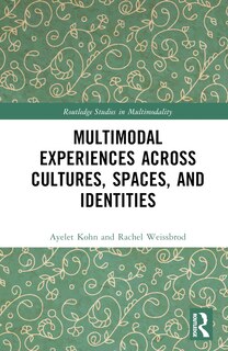 Couverture_Multimodal Experiences Across Cultures, Spaces and Identities